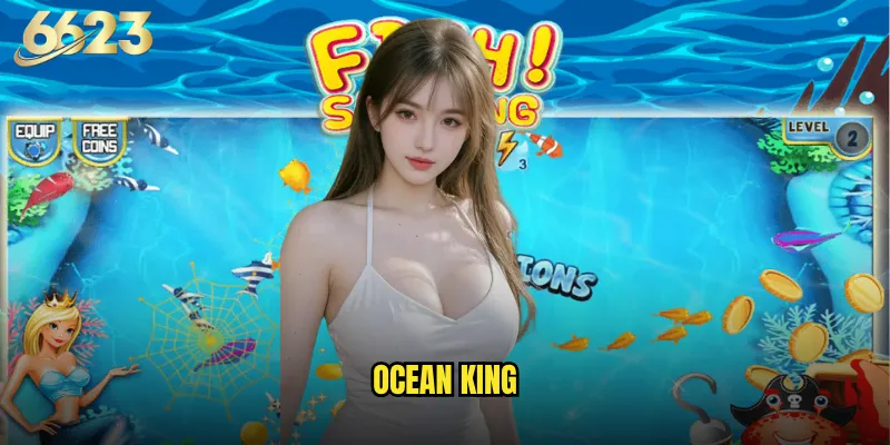 Ocean King